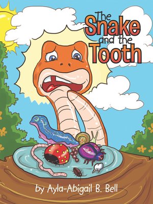 cover image of The Snake and the Tooth